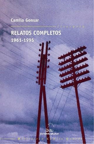 Relatos completos. 1961-1995 | 9788498651126 | Gonsar, Camilo