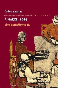 Á marxe, 1994. Obra xornalística III | 9788482889733 | Casares, Carlos