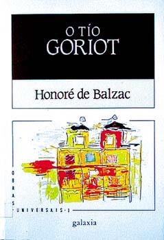 O tío Goriot | 9788471549068 | Balzac, Honoré de