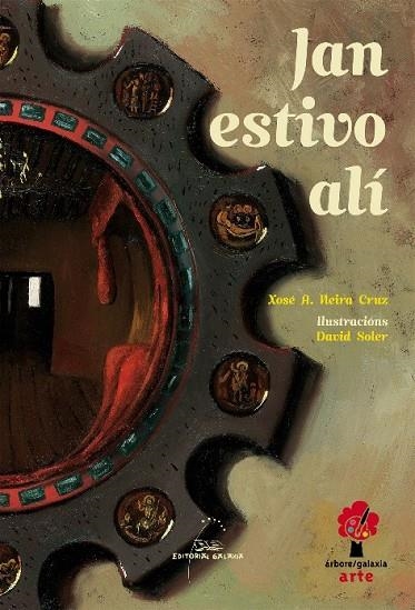 Jan estivo alí | 9788498652482 | Neira Cruz, Xosé Antonio