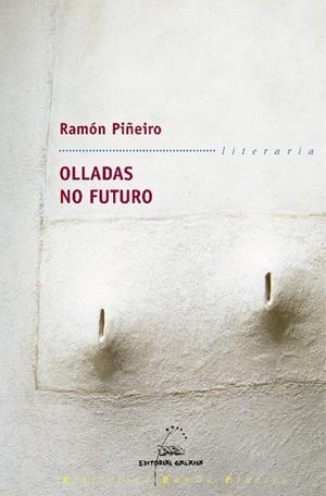 Olladas no futuro | 9788498650495 | Piñeiro, Ramón