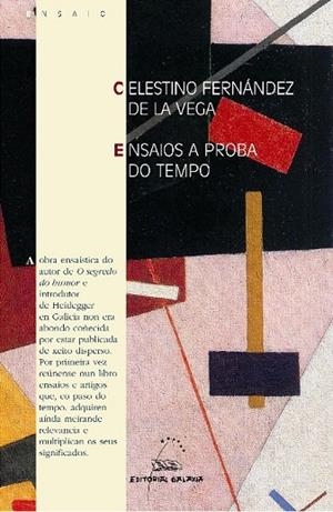 Ensaios a proba do tempo | 9788498651881 | Fernández de la Vega, Celestino