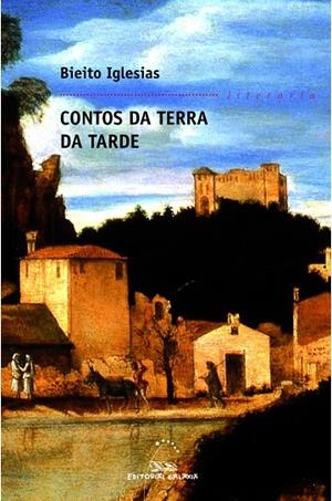 Contos da terra da tarde | 9788498654011 | Iglesias Arauxo, Bieito