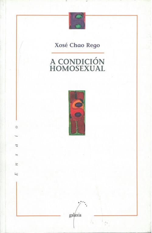 A condición homosexual | 9788482882680 | Chao Rego, Xosé