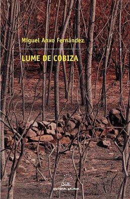 Lume de cobiza | 9788498653670 | Fernández Fernández, Miguel Anxo