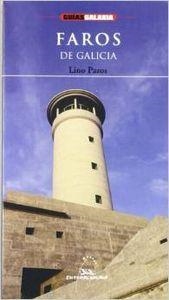 Faros de Galicia | 9788482886367 | Pazos Pérez, Lino