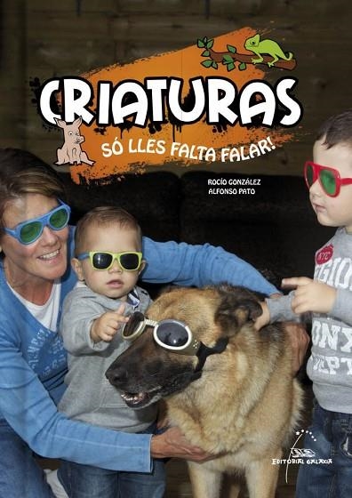 Criaturas | 9788498653991 | González Regueira, Rocío;García Pérez, Alfonso
