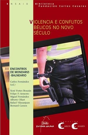Violencia e conflitos bélicos no novo século | 9788498650037 | Varios autores