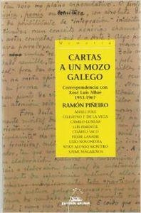 Cartas a un mozo galego. Correspondencia con Xosé Luís Allué (1953-1967) | 9788482888286 | Allué Andrade, Xosé Luís