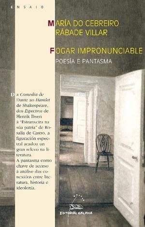 Fogar impronunciable. Poesía e pantasma | 9788498653038 | Rábade Villar, María do Cebreiro