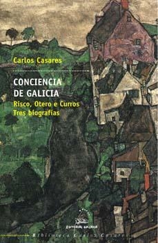 Conciencia de Galicia | 9788482886732 | Casares, Carlos