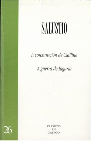 A conxuración de Catilina. A guerra de Iugurta | 9788482889696 | Salustio