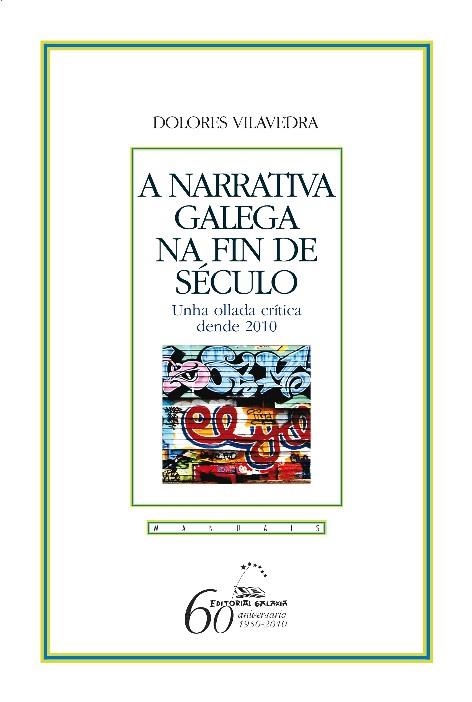 A narrativa galega na fin de século | 9788498653151 | Vilavedra, Dolores