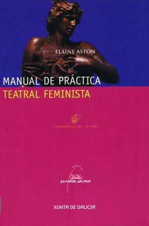 Manual de práctica teatral feminista | 9788498651874 | Aston, Elaine