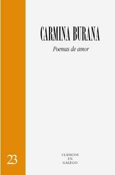 Carmina Burana. Poemas de amor. | 9788482887692 | Carracedo Fraga, José