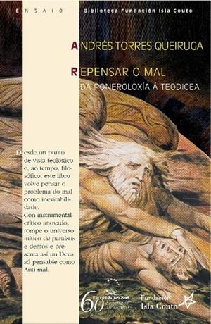 Repensar o mal. Da poneroloxía á teodicea | 9788498652895 | Torres Queiruga, Andrés