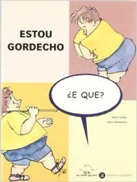 Estou gordecho | 9788482883724 | Calleja, Seve