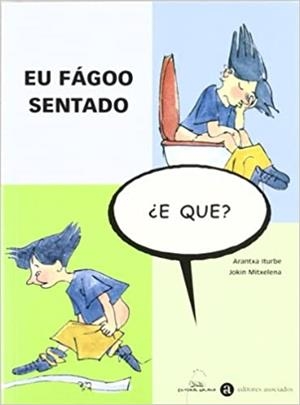 Eu fágoo sentado | 9788482884608 | Iturbe, Arantxa