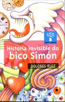 Historia invisible do bico Simón | 9788482886923 | Ruiz, Dolores