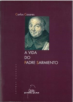 A vida do Padre Sarmiento | 9788482884905 | Casares, Carlos