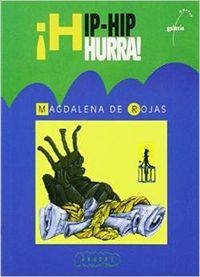 ¡Hip-Hip Hurra! | 9788482882802 | Rojas, Magdalena de