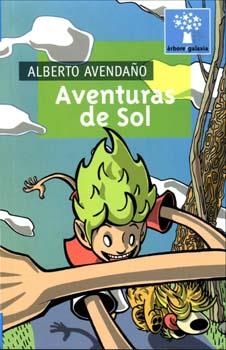 Aventuras de Sol | 9788482886909 | Avendaño, Alberto