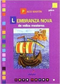 Lembranza nova de vellos mesteres | 9788482883618 | Martín, Paco