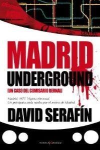 Madrid Underground | 9788496756830 | Lewis Michael, Ian David