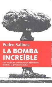 La bomba increíble | 9788496756793 | Salinas, Pedro