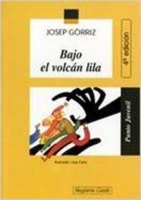 Bajo el volcán lila | 9788421819357 | Gòrriz, Josep