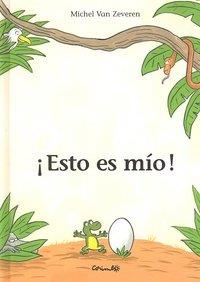 Esto es mío! | 9788484703389 | VAN ZEVEREN