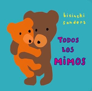 TODOS LOS MIMOS | 9788484702634 | SANDERS