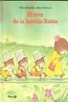 EL TREN DE LA FAMILIA RATÓN | 9788484703174 | Yamashita - Iwamura