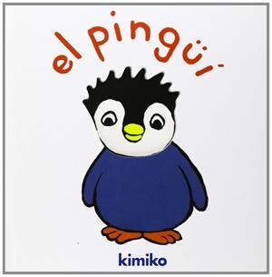 El Pingui | 9788484703051 | Kimiko