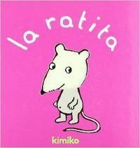LA RATITA | 9788484702054 | Kimiko
