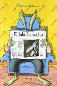 EL LOBO HA VUELTO! | 9788484700807 | Pennart, Geoffroy de