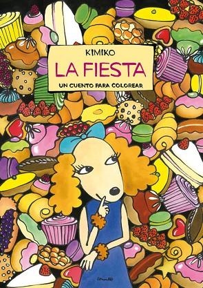 La fiesta | 9788484704379 | Kimiko