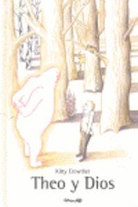 Theo y Dios | 9788484704300 | Crowther, Kitty