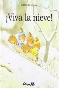 Viva la nieve! | 9788484704607 | Iwamura, Kazuo
