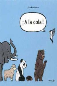 A la cola | 9788484704423 | Ohmura, Tomoko