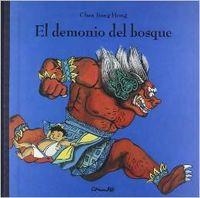 EL DEMONIO DEL BOSQUE | 9788484702443 | Chen, Jiang Hong