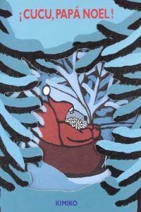 CUCU, PAPA NOEL | 9788484701293 | Kimiko