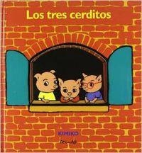 LOS TRES CERDITOS | 9788484700296 | Kimiko