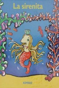 LA SIRENITA | 9788484701873 | Kimiko