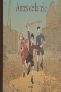 ANTES DE LA TELE | 9788484702146 | Pommaux, Yvan