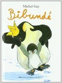 MINI - BIBUNDE | 9788484700708 | Gay. Michel