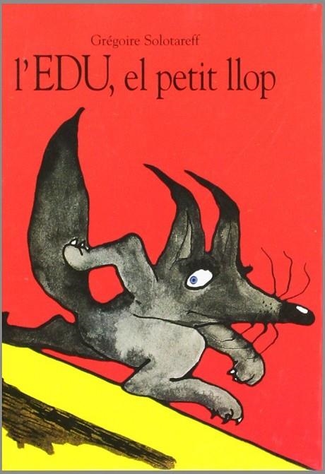 MINI - L'EDU, EL PETIT LLOP | 9788484700692 | Solorareff, Gregoire