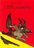 EDU, EL PETIT LLOP -Catala- | 9788495150462 | Solorareff, Gregoire