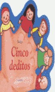 CINCO DEDITOS | 9788484700197 | Nadja