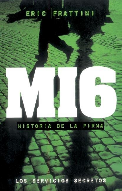 MI6 | 9788441417458 | Frattini, Eric